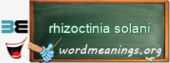 WordMeaning blackboard for rhizoctinia solani
